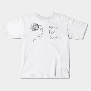 mind for sale Kids T-Shirt